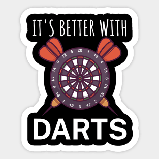 Its better with Darts Sticker